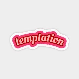 Temptation Sticker